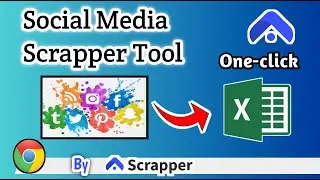 Social Media Scraper | Select Best Tool for Social Media Scraping
