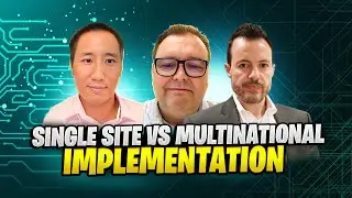 Single Site vs Multinational Implementation