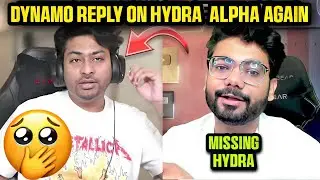 Dynamo Reply On Hydra Alpha Again? | Dynamo Reply On His Past Can't Repeat 🔁