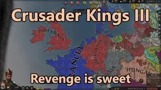 Let's Play Crusader Kings 3 - Part 60: Revenge is sweet