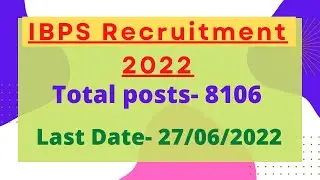 IBPS Recruitment 2022 । Bank job vacancy