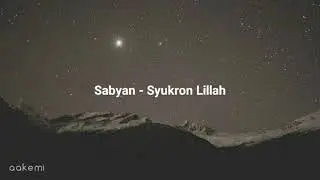 Sabyan - Syukron Lillah 'Easy Lyrics'