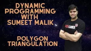 Ways of Polygon Triangulation Dynamic Programming | Explained with Code
