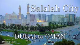 Hawana to Salalah City, Salalah City Drive