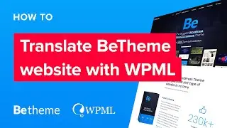 How to quickly translate your BeTheme website using WPML