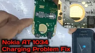 Nokia AT 1034 Charging Problem Fix, By HM Tec