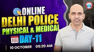 Delhi Police Physical Test 2025 | Delhi Police Medical By Physical Guru | Day 11