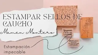 Estampar sellos de caucho de forma impecable