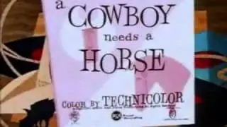 A Cowboy Needs A Horse