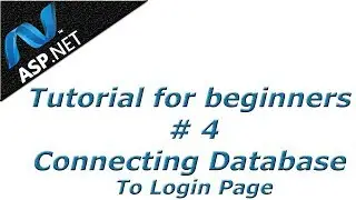 ASP.NET Tutorial 4 - Connecting Database to Login Page | BTT