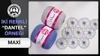 İki Renkli Dantel Örnekleri ve İpuçları