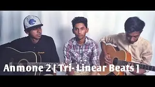 Anmone 2 by Aurthohin: Unplugged cover by Tri-Linear Beats