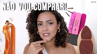 Lançamentos que NÃO VOU COMPRAR!