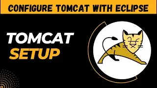 Tomcat Installation | Basic Setup Course | Configure Tomcat and Eclipse | Tomcat Beginner Tutorial