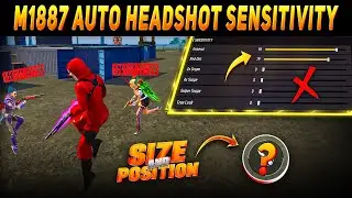 M1887 Auto Headshot Sensitivity Setting and Fire Button Size 🔥| Free Fire New Sensitivity Setting