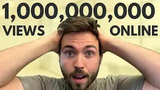 I figured out how to get 1 billion views online...