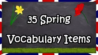 35 Spring Vocabulary | A1-A2 Level | English for Adults