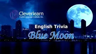 English Trivia: Blue Moon