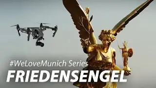 Friedensengel München (Angel of Peace) - #WeLoveMunich - DJI Inspire 1 Pro X5 Black Edition