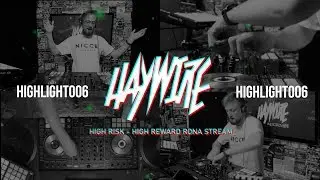 Haywire - Live Stream Highlights 6