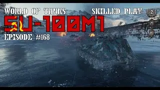 WoT: Skilled Play # 168: SU-100M1: 