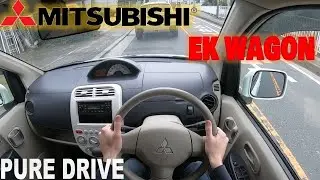 Mitsubishi eK Wagon | Pure Drive | Test Drive