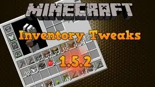 Inventory Tweaks Mod Minecraft 1.5.2