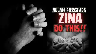 ALLAH FORGIVES ZINA DO THIS | ASK A MUFTI