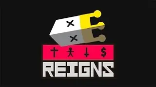 Глухой король, говорящий с волшебной вазой! | Reigns #3