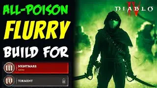 MAKE THESE CHANGES! All-Poison Flurry Rogue in Diablo 4 Nightmare!