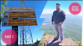 Mullayanagari peak || chikmagaluru || Part-2 || Abhijeet Prasad