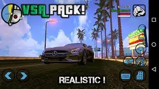 Download Realistic High Graphics VSA MODPACK V1 for GTA SA Android!