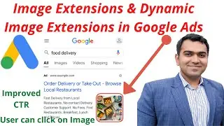 How to create Image Extension & Dynamic Image Extension in Google Ads