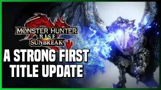MHR: SUNBREAK Title DLC Update August - Thoughts And Impressions