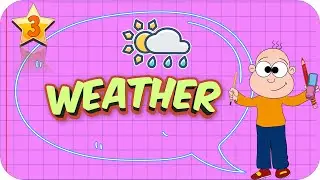 3. Sınıf İngilizce: Weather 