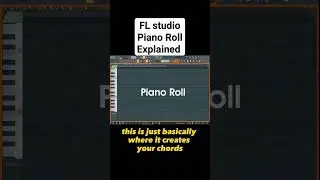 FL studio Piano Roll Explained 