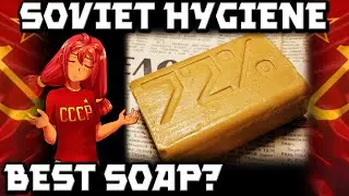 The Most Popular Soap in the USSR. Soviet Hygiene
