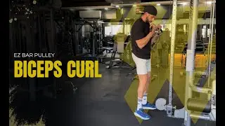 Standing EZ Bar Pulley Cable Biceps Curls | Build Stronger Arms!