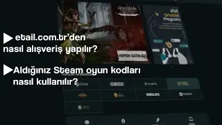eTail.com.tr'den nasıl alışveriş yapılır ve aldığınız steam oyun kodları nasıl kullanılır?