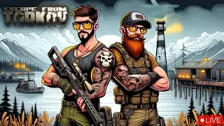 🔴 LIVE - Surviving Lighthouse | Escape from Tarkov Gameplay