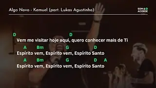 CIFRA | ALGO NOVO @Kemueloficial PART. @LukasAgustinho | Som & Acorde