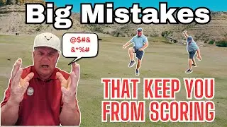 Golf | Avoid These Mistakes And Shoot Lower Scores