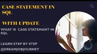 CASE WHEN Statements in SQL (IF/THEN) | Case in SQL server |SQL Tutorials in Hindi| case with update