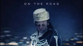 Kash Lavonne - On The Road 