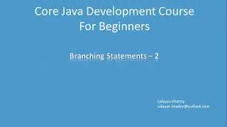 11. Branching Statements - 2