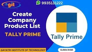 How to create a Company Product List in Tally Prime | GIT Education