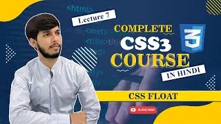 CSS Tutorials: Float Property (Explained) In Hindi (2024) #7
