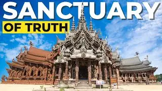 Pattaya's Must-See: The Sanctuary of Truth!