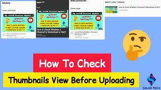 How To Check Your Thumbnail View Before Uploading | Salad Tech