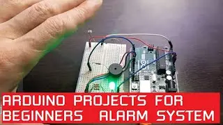 The simplest alarm system on the Arduino. Arduino projects for beginners.